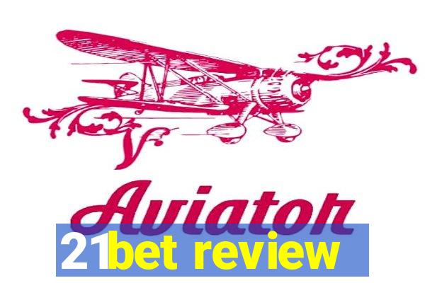 21bet review